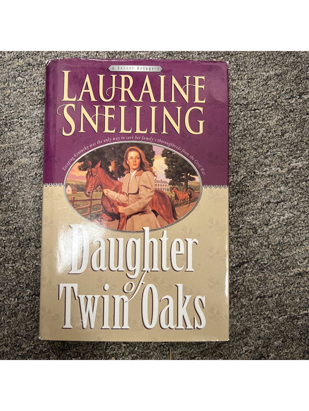 Daughter of Twin Oaks by Snelling, Lauraine